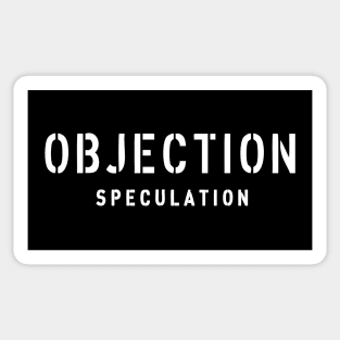 Objection speculation Sticker